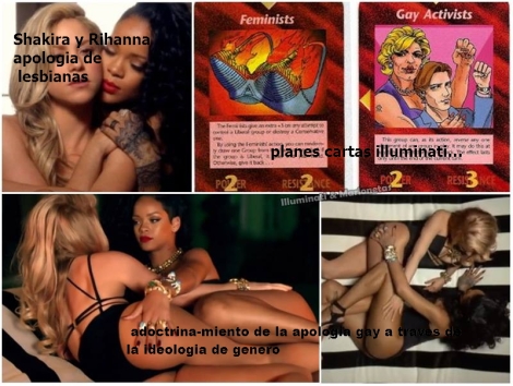 Carta illuminati feminismo y apologia gay y lesbianismo bisexual Shakira y Rihanna